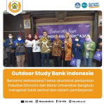 OUTDOOR STUDY BANK INDONESIA 2022