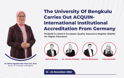 The University Of Bengkulu Carries Out ACQUIN International Institutional Accreditation From Germany